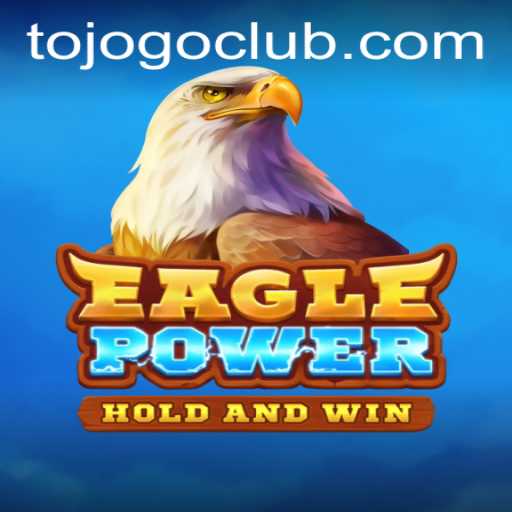 EaglePower: Soar to New Heights with TO JOGO