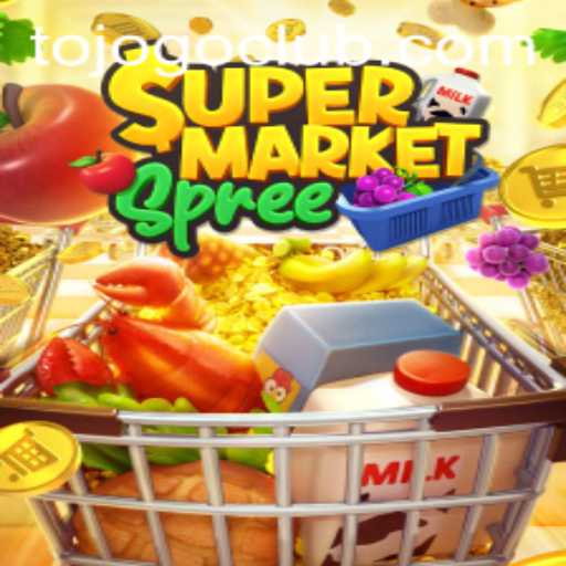 Unlocking the Excitement of SupermarketSpree: TO JOGO